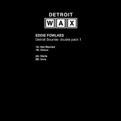 Eddie Fowlkes, Detroit Sounds - Double Pack 1