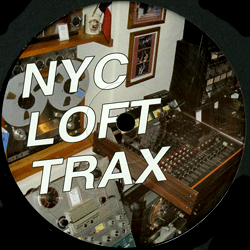 Nyc Loft Trax, Unreleased Vol 4 : The City That Never Sleeps