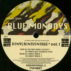 Blue Mondays, VINYLAINTVINTAGE Vol. 1