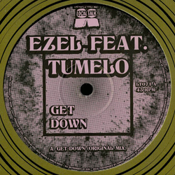 Ezel feat Tumelo, Get Down