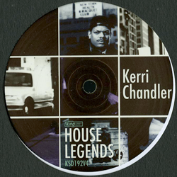 Kerri Chandler, House Legends ( Sampler EP4 )