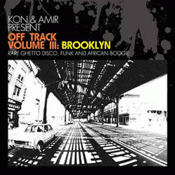 KON & AMIR, Off Track Volume Three : Brooklin