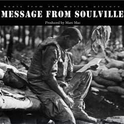 MARC MAC, Message From Soulville