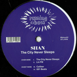 Shan, The City Never Sleeps