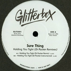 Sure Thing, Holding You Tight ( Dr Packer Remixes )