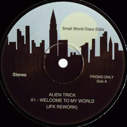 Alien Trick, Small World Disco Edits 11