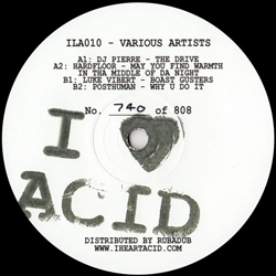 DJ PIERRE / Luke Vibert / HARDFLOOR, I Love Acid 010