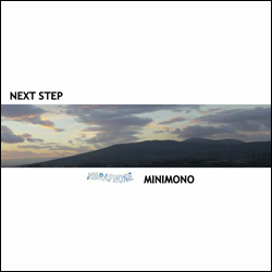 Minimono, Next Step