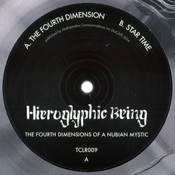 HIEROGLYPHIC BEING, The Fourth Dimensions Of A Nubian Mystic