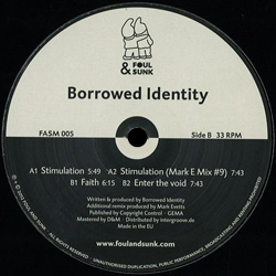 Borrowed Identity, Stimulation