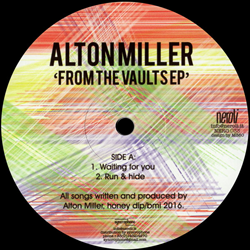 ALTON MILLER, From The Vaults EP