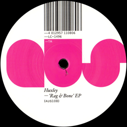 Huxley ft ROY DAVIS JR, Rag & Bone EP