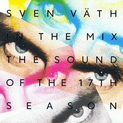 SVEN VATH, In The Mix - The Sound Of The 17th Season