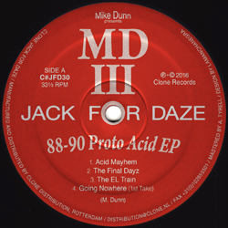 MIKE DUNN presents Md Iii, 88-90 Proto Acid EP
