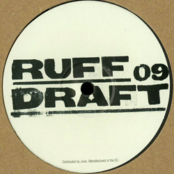 DJ NATURE, Ruff Draft 09