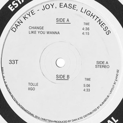 Dan Kye, Joy, Ease, Lightness