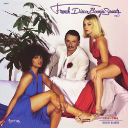 Charles Maurice / VARIOUS ARTISTS, French Disco Boogie Sounds Vol. 2 ( 1978-1985 )