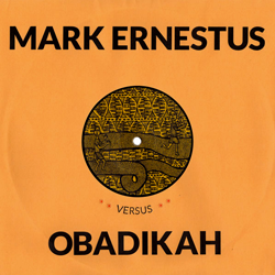 Mark Ernestus Vs. Obadikah, April