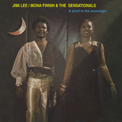 Mona Finnih & Jimi Lee / The Sensationals, A Stroll In The Moonlight