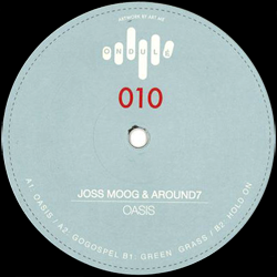 JOSS MOOG & Around 7, Oasis EP