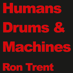 RON TRENT, Drums
