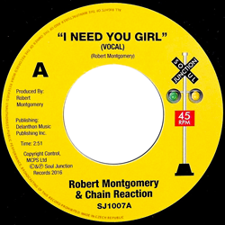 Chain Reaction Robert Montgomery &, I Need You Girl