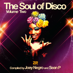 JOEY NEGRO Sean P, The Soul Of Disco Volume Two