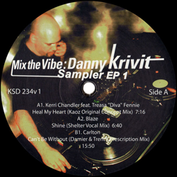 Kerri Chandler BLAZE CHEZ DAMIER, Mix The Vibe: Danny Krivit Sampler EP 1