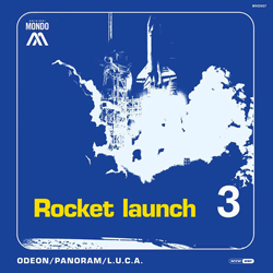 Odeon, Rocket Launch