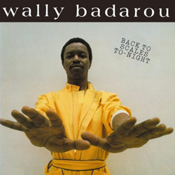 Wally Badarou, Back To Scales To-Night