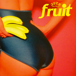 Fruit, Fruit