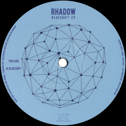 Rhadow, Blueshift EP