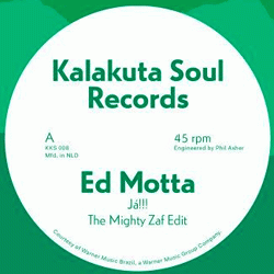 Ed Motta, Ja!!! The Mighty Zaf Edit