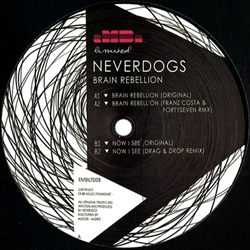 Neverdogs, Brain Rebellion