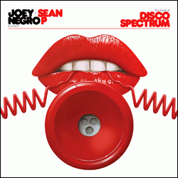JOEY NEGRO & Sean P, The Best Of Disco Spectrum