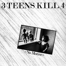 3 Teens Kill 4, No Motive