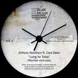 ANTHONY NICHOLSON ft. Cara Dawn, Living For Today