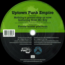 Uptown Funk Empire, Nothing' s Gonna Stop Us Now / Please Mister Postman