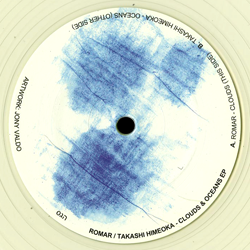 Romar / Takashi Himeoka, Clouds & Oceans EP