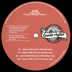 Kgb aka Ivan Iacobucci, Detroit 909 ( Cosmic Rhythm Vision )