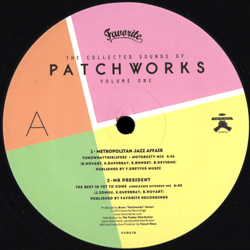 Patchworks, The Collected Sounds Of Patchworks Volume One