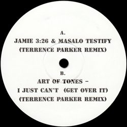 Jamie 326 / Masalo / Art Of Tones, Terrence Parker Remixes