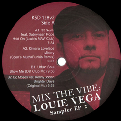 95 NORTH / KIMARA LOVELACE / URBAN SOUL / Big Moses, Mix The Vibe: Louie Vega Sampler EP 2