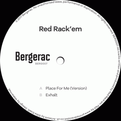 RED RACK'EM, Place For Me ( Version ) / Exhalt