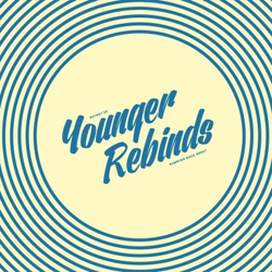 Younger Rebinds, Retro 7 EP
