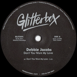 DEBBIE JACOBS, Don't You Want My Love