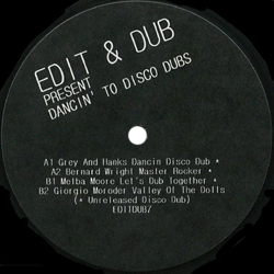 Edit & Dub, Dancin To Disco Dubs