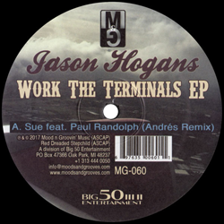 Jason Hogans, Work The Terminals EP