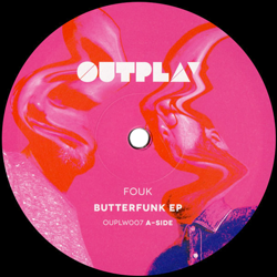 Fouk, Butterfunk EP