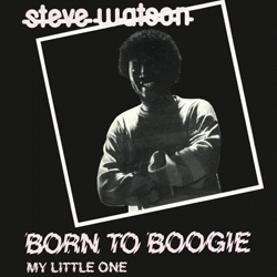 Steve Watson, Born To Boogie